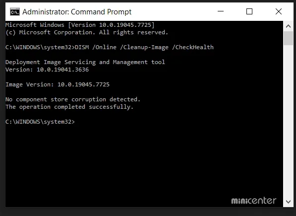 DISM /Online /Cleanup-Image /CheckHealth
